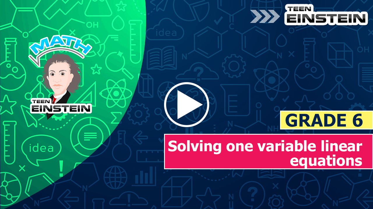 Solving one variable linear equations Expressions and Equations-Arithmetic to Algebraic Solving one variable linear equations